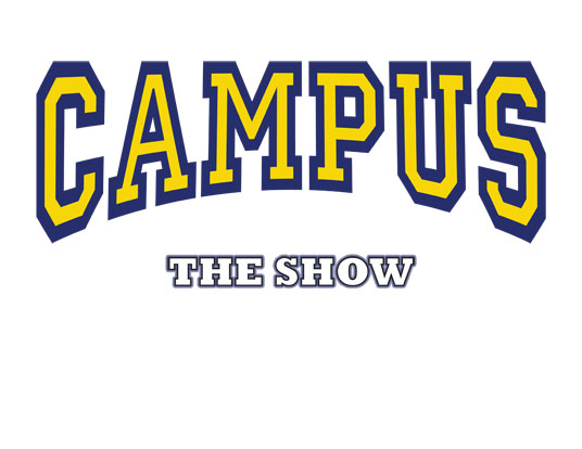 Campus the Show!